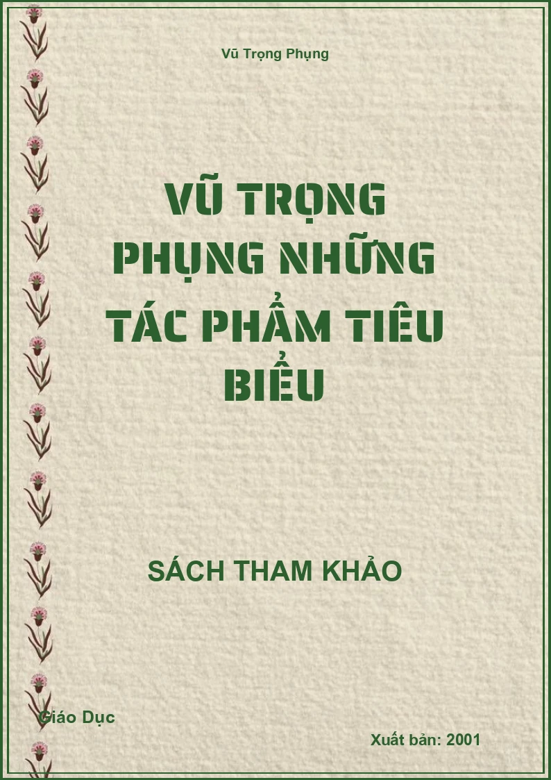 Vũ Trọng Phụng Những Tác Phẩm Tiêu Biểu