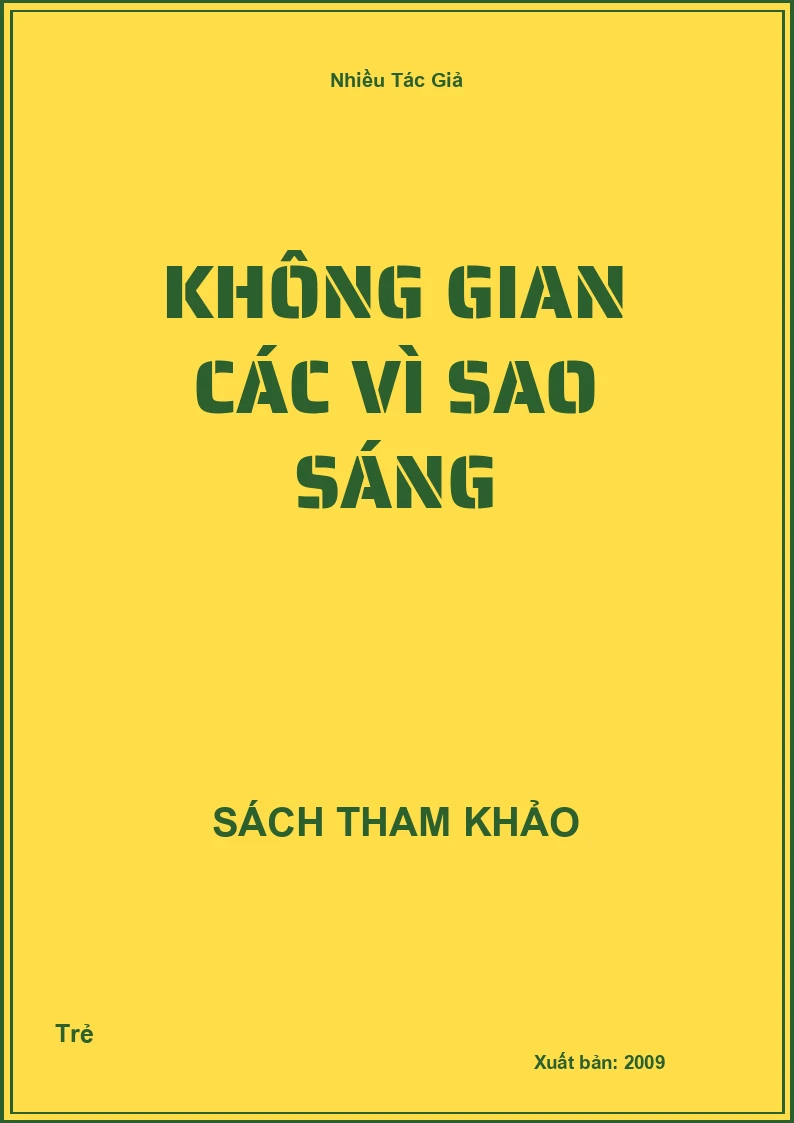 Không Gian Các Vì Sao Sáng