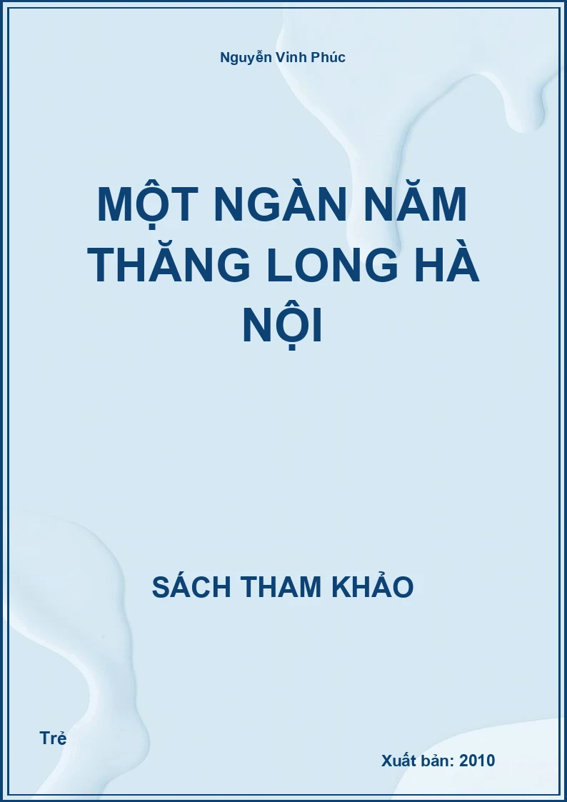 Một Ngàn Năm Thăng Long Hà Nội
