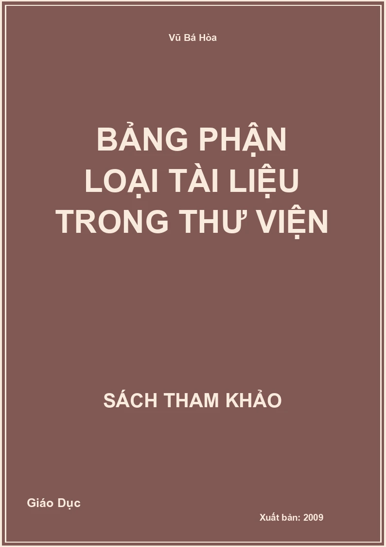 Bảng Phận Loại Tài Liệu Trong Thư Viện