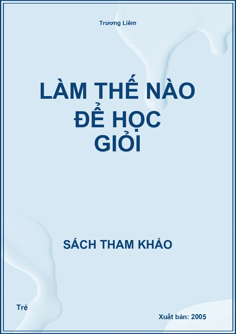 Làm Thế Nào Để Học Giỏi