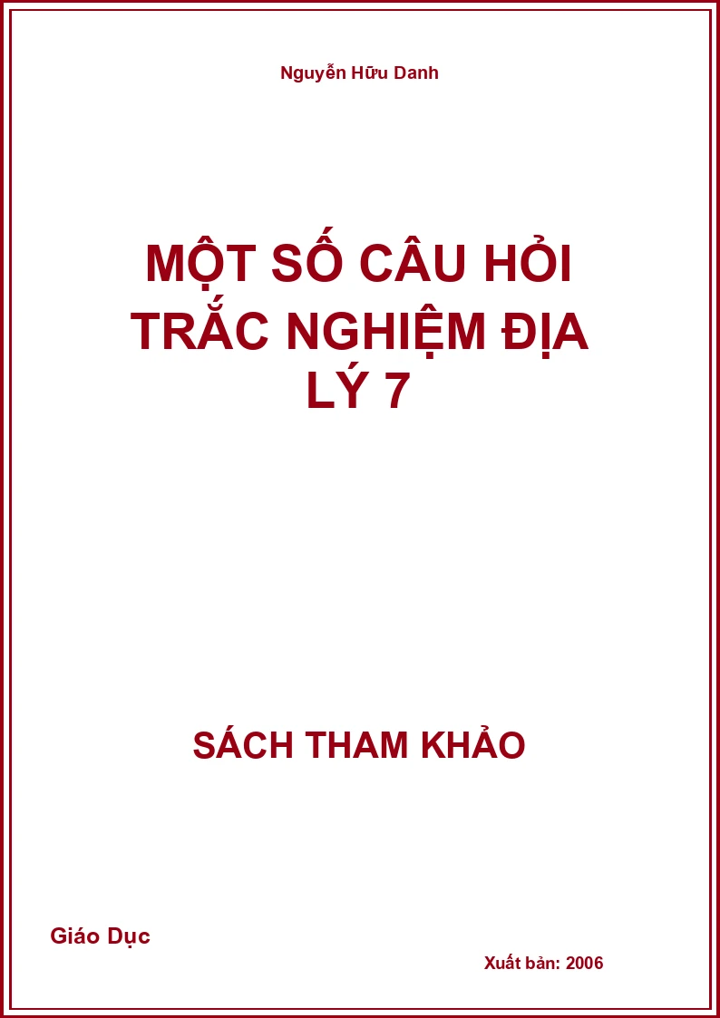 Một Số Câu Hỏi Trắc Nghiệm Địa lý 7