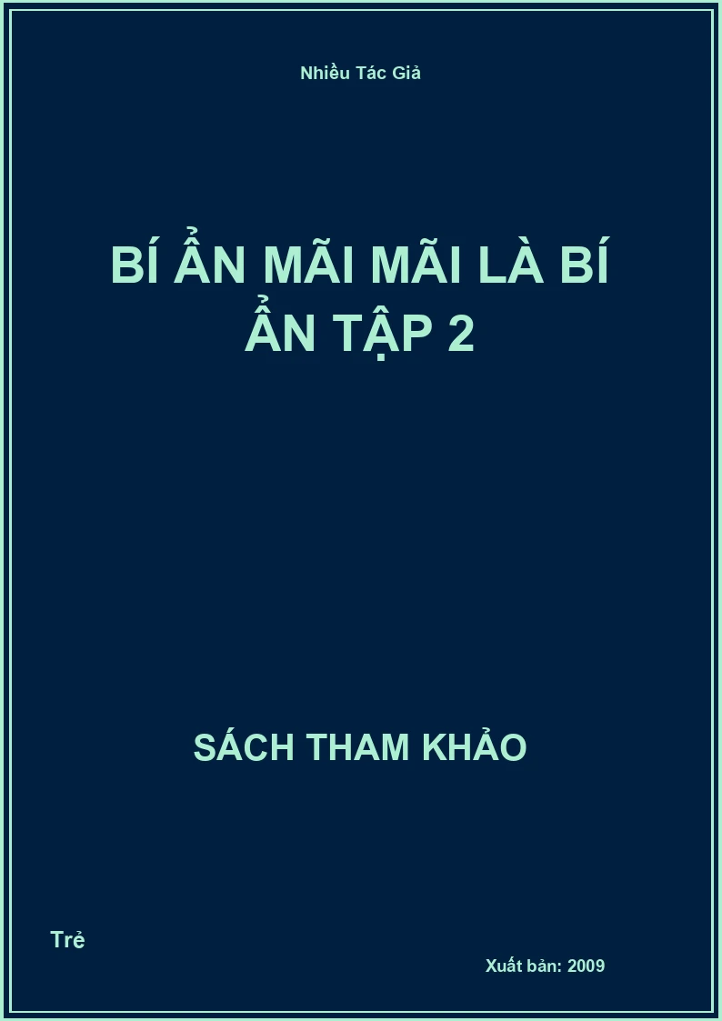 Bí Ẩn Mãi Mãi Là Bí Ẩn Tập 2