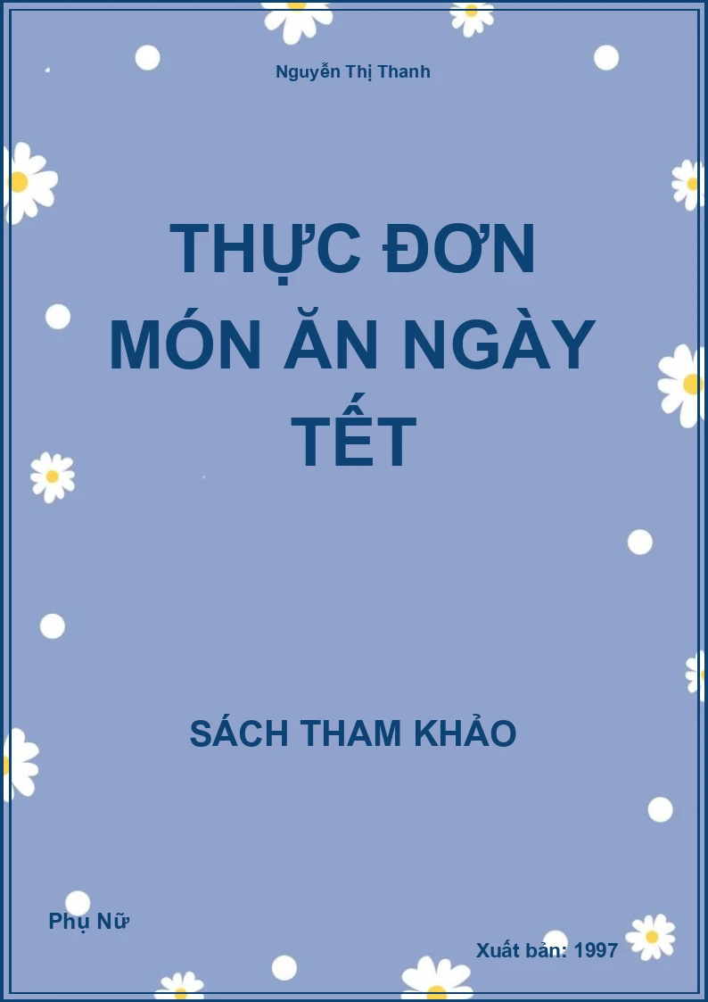 Thực Đơn Món Ăn Ngày Tết