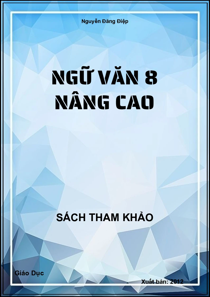 Ngữ Văn 8 Nâng Cao
