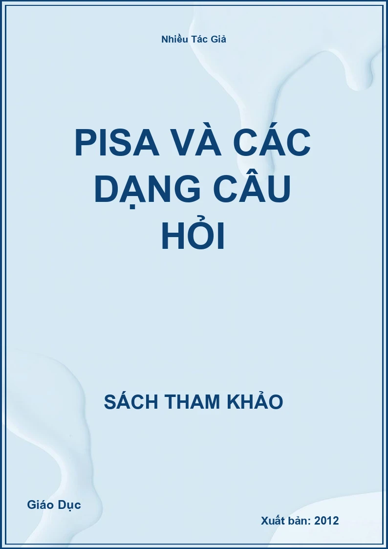 Pisa Và Các Dạng Câu Hỏi