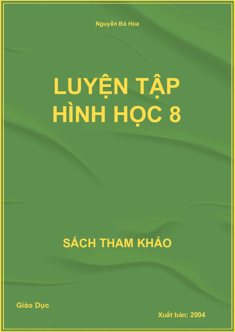 Luyện Tập Hình Học 8