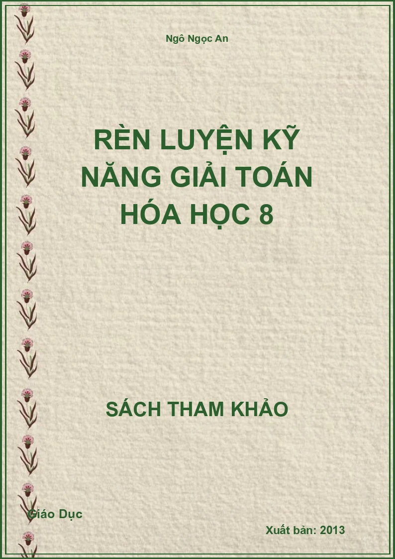Rèn Luyện Kỹ Năng Giải Toán Hóa Học 8