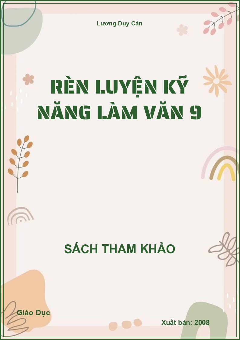 Rèn Luyện Kỹ Năng Làm Văn 9
