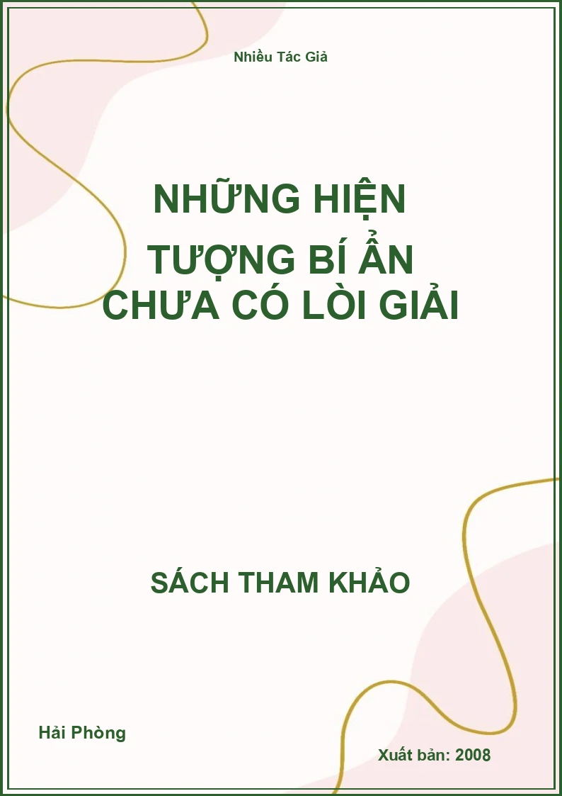 Những Hiện Tượng Bí Ẩn Chưa Có Lòi Giải