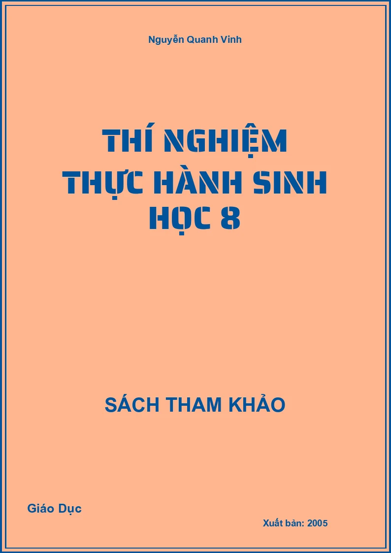 Thí Nghiệm Thực Hành Sinh Học 8