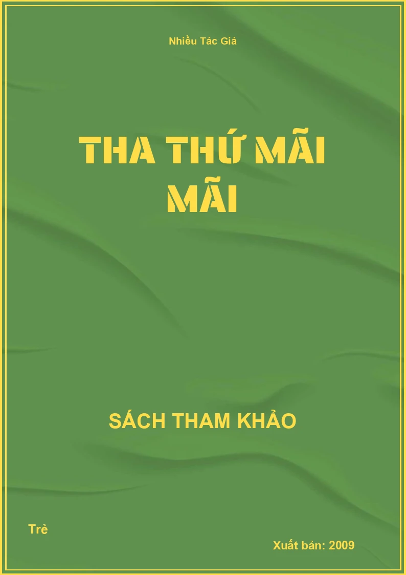Tha Thứ Mãi Mãi