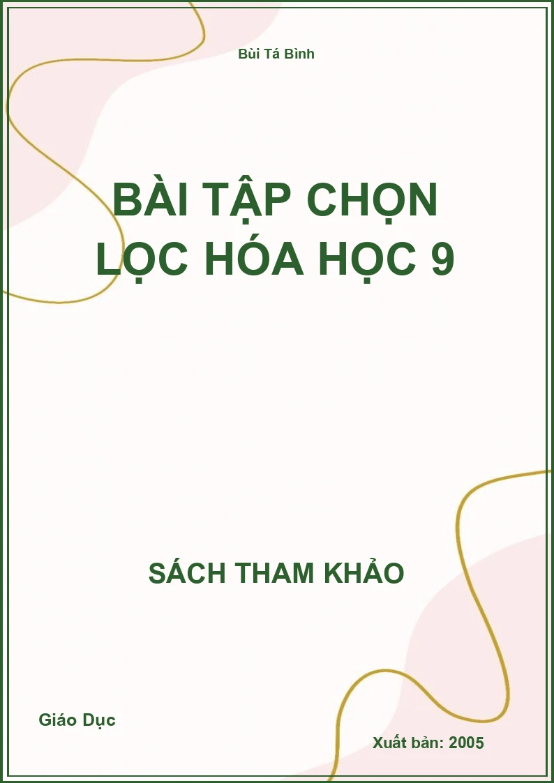 Bài Tập Chọn Lọc Hóa Học 9
