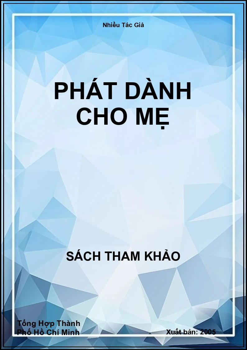 Phát Dành Cho Mẹ