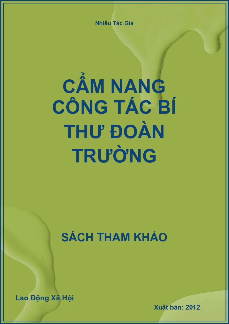 Cẩm Nang Công Tác Bí Thư Đoàn Trường