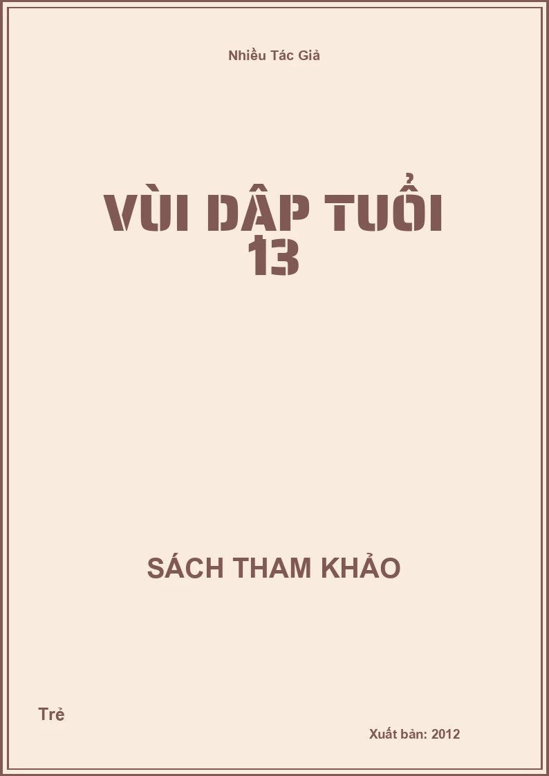 Vùi Dập Tuổi 13
