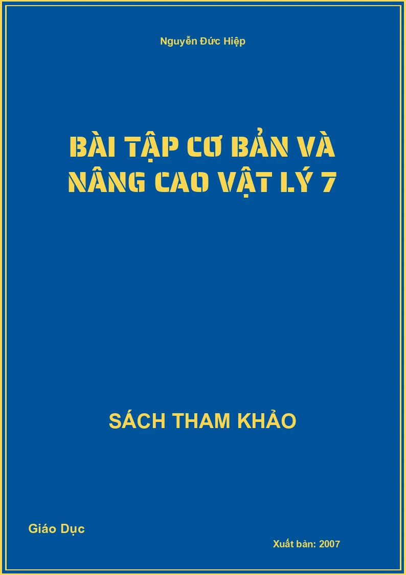 Bài Tập Cơ Bản Và Nâng Cao Vật Lý 7