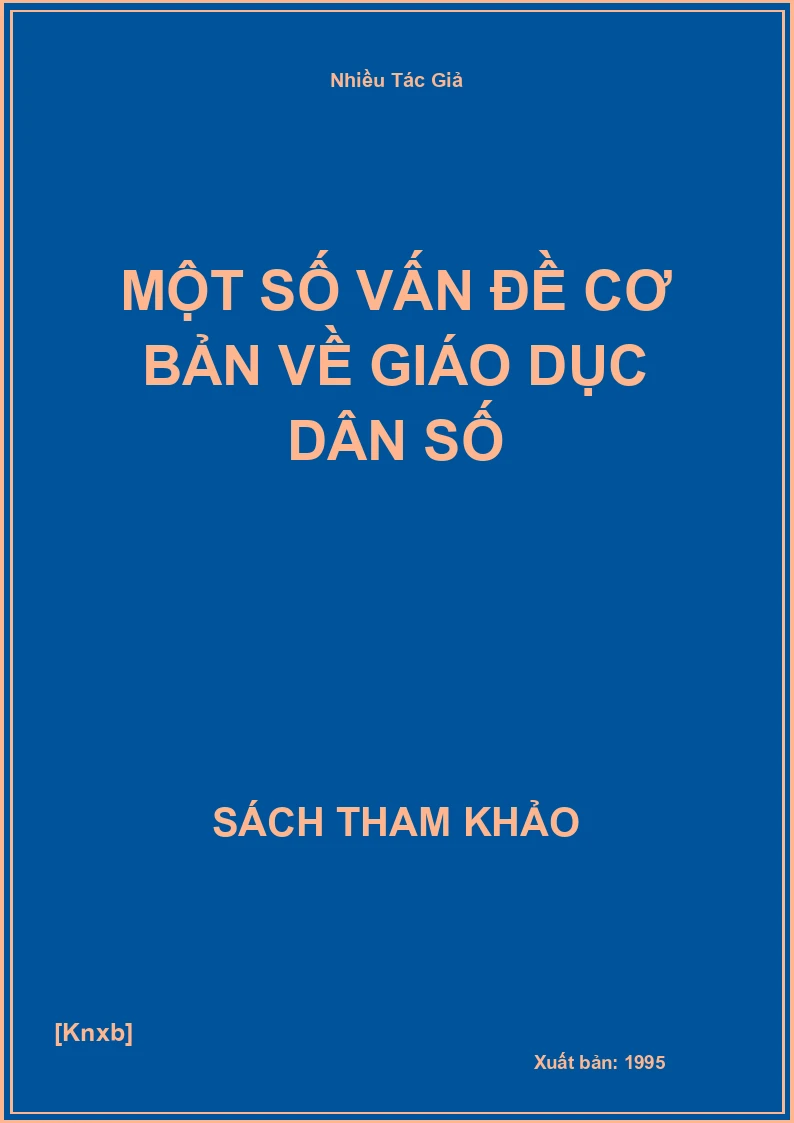 Một Số Vấn Đề Cơ Bản Về Giáo Dục Dân Số