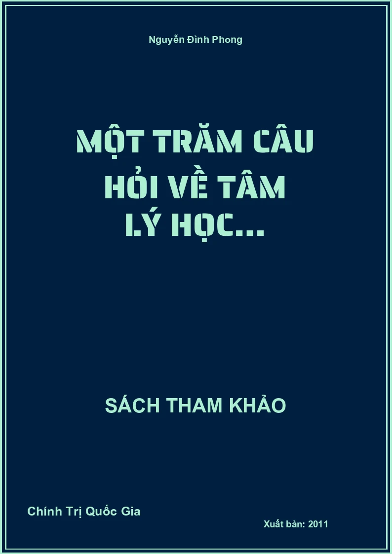 Một Trăm Câu Hỏi Về Tâm Lý Học…