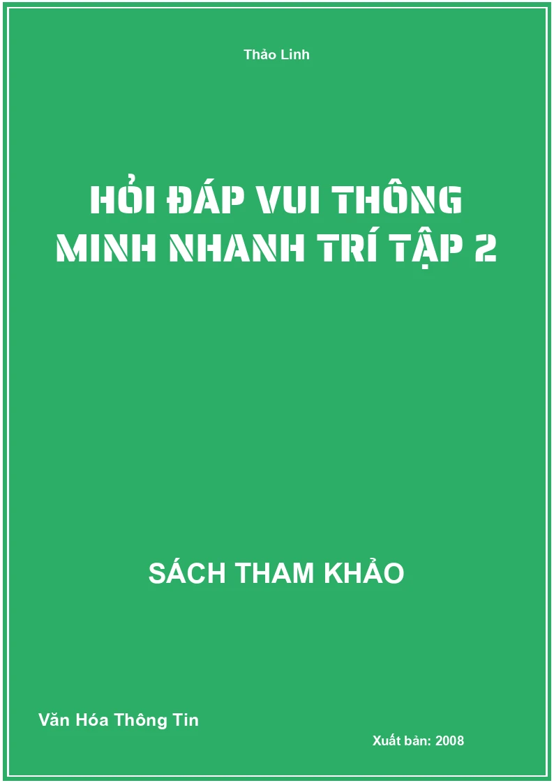 Hỏi Đáp Vui Thông Minh Nhanh Trí Tập 2