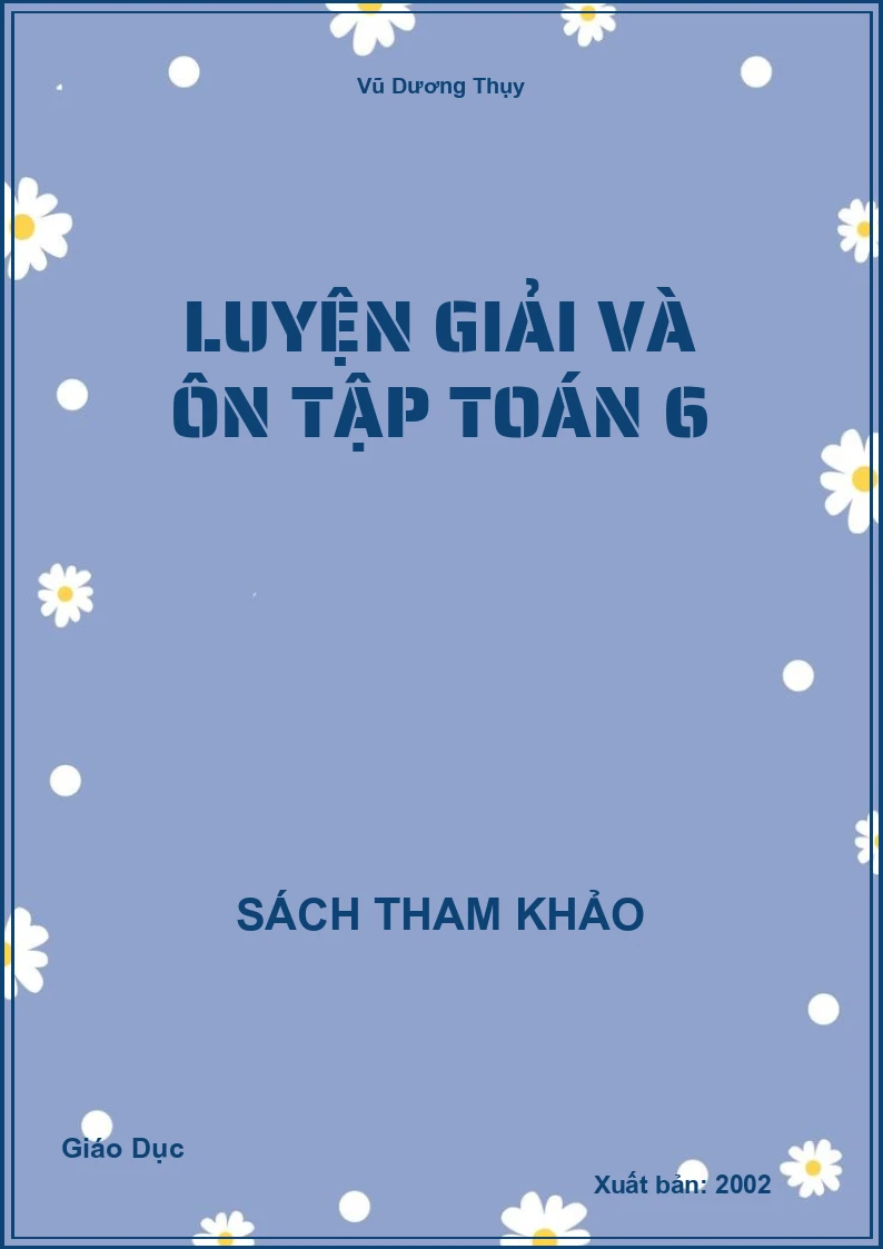 Luyện Giải Và Ôn Tập Toán 6