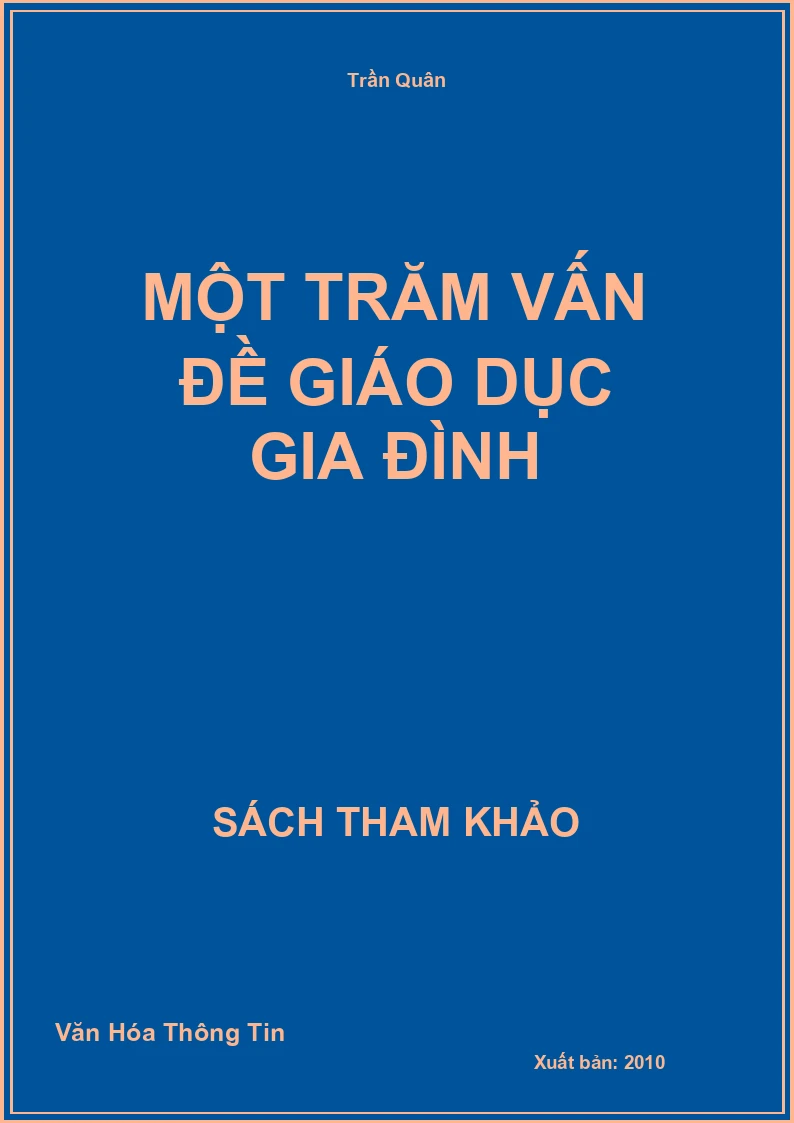 Một Trăm Vấn Đề Giáo Dục Gia Đình
