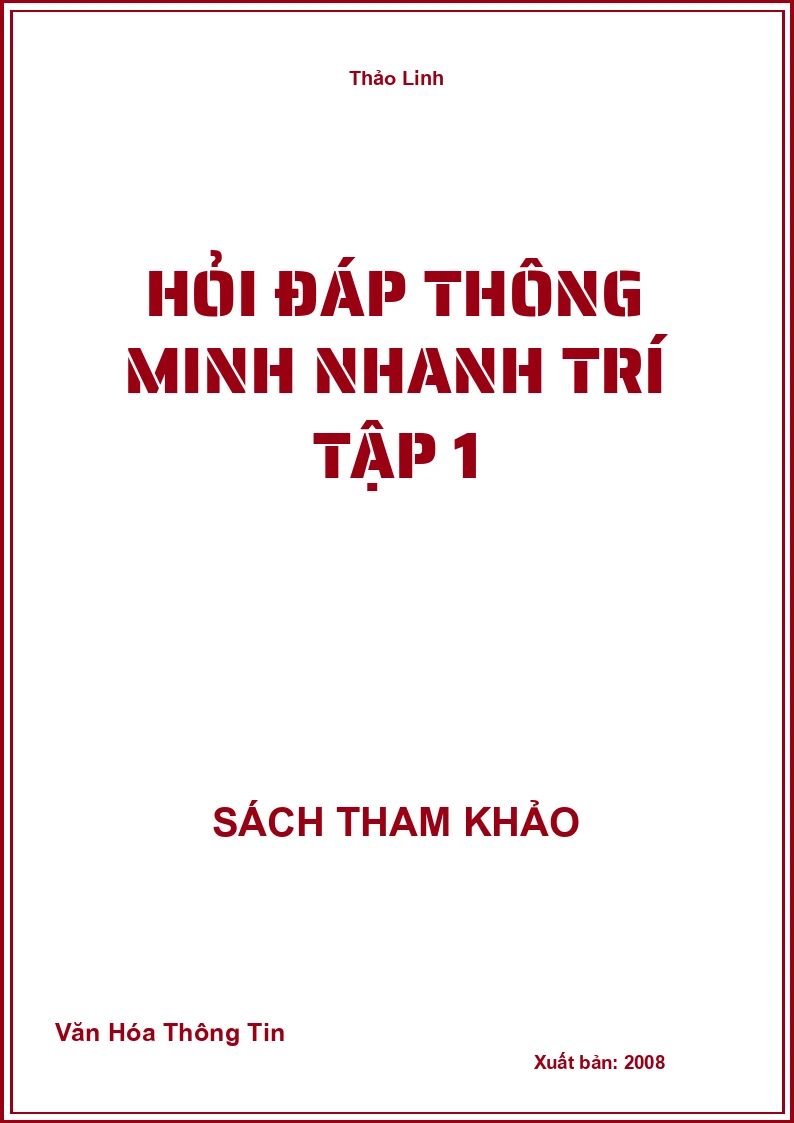Hỏi Đáp Thông Minh Nhanh Trí Tập 1