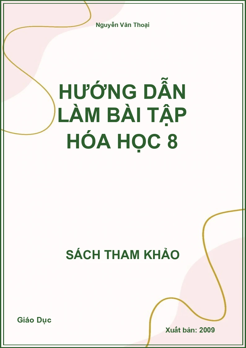 Hướng Dẫn Làm Bài Tập Hóa Học 8