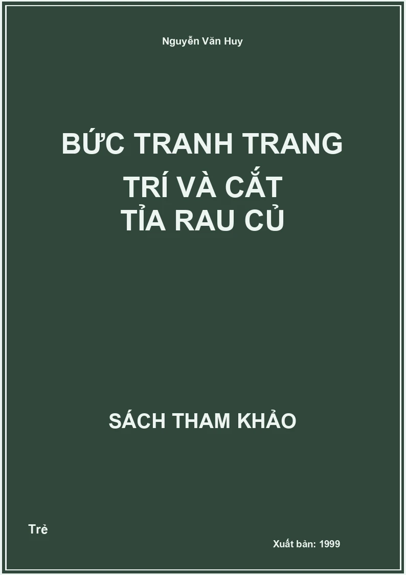 Bức Tranh Trang Trí Và Cắt Tỉa Rau Củ