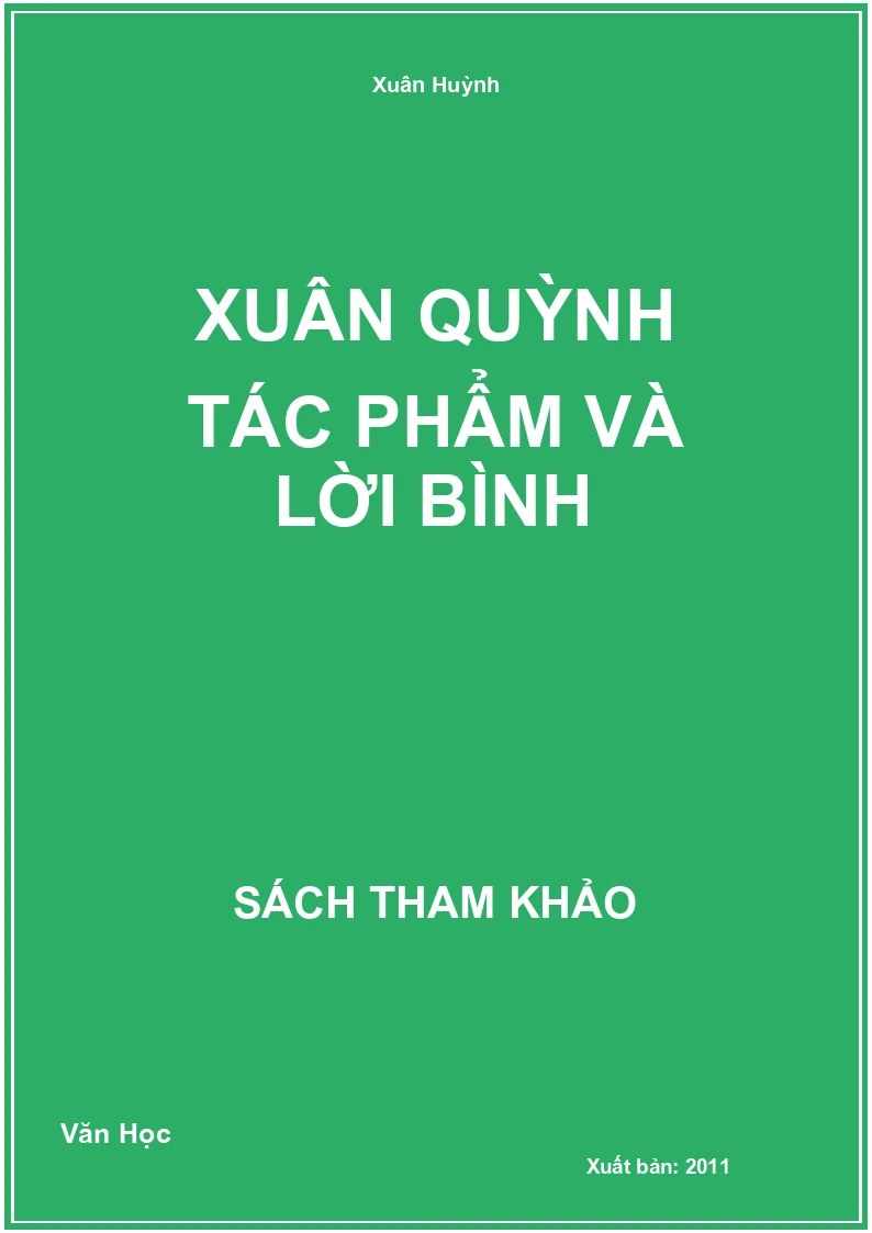 Xuân Quỳnh Tác Phẩm Và Lời Bình