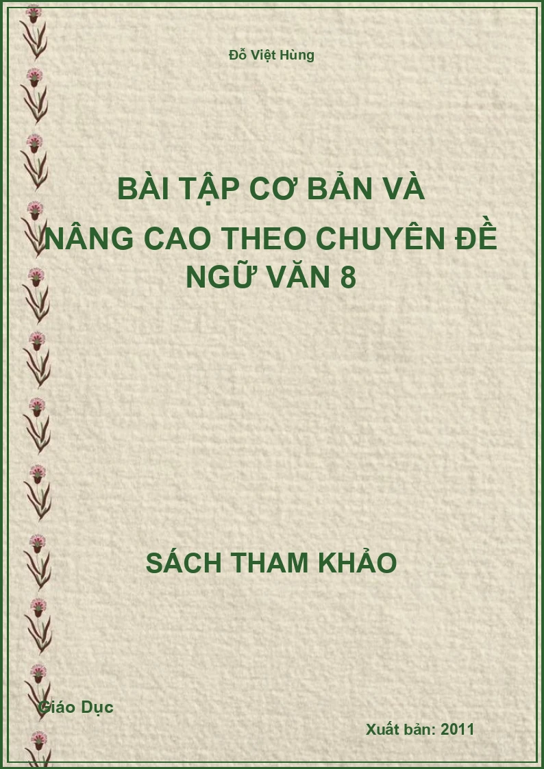Bài Tập Cơ Bản Và Nâng Cao Theo Chuyên Đề Ngữ Văn 8