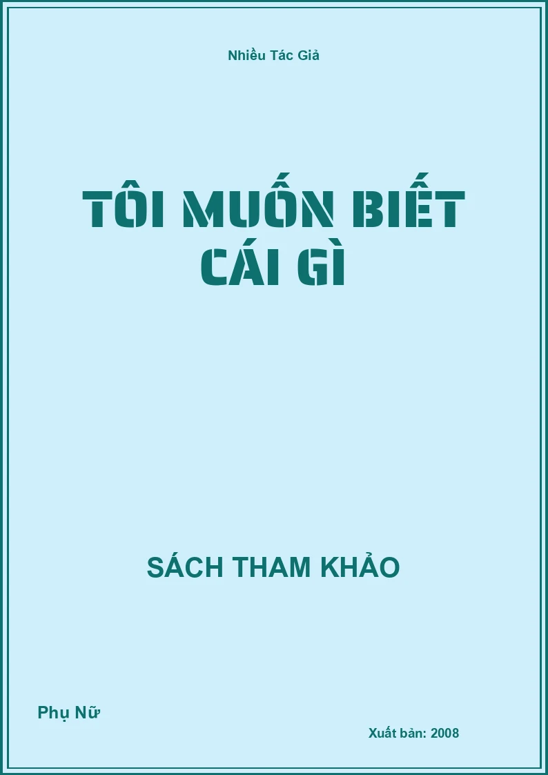 Tôi Muốn Biết Cái Gì