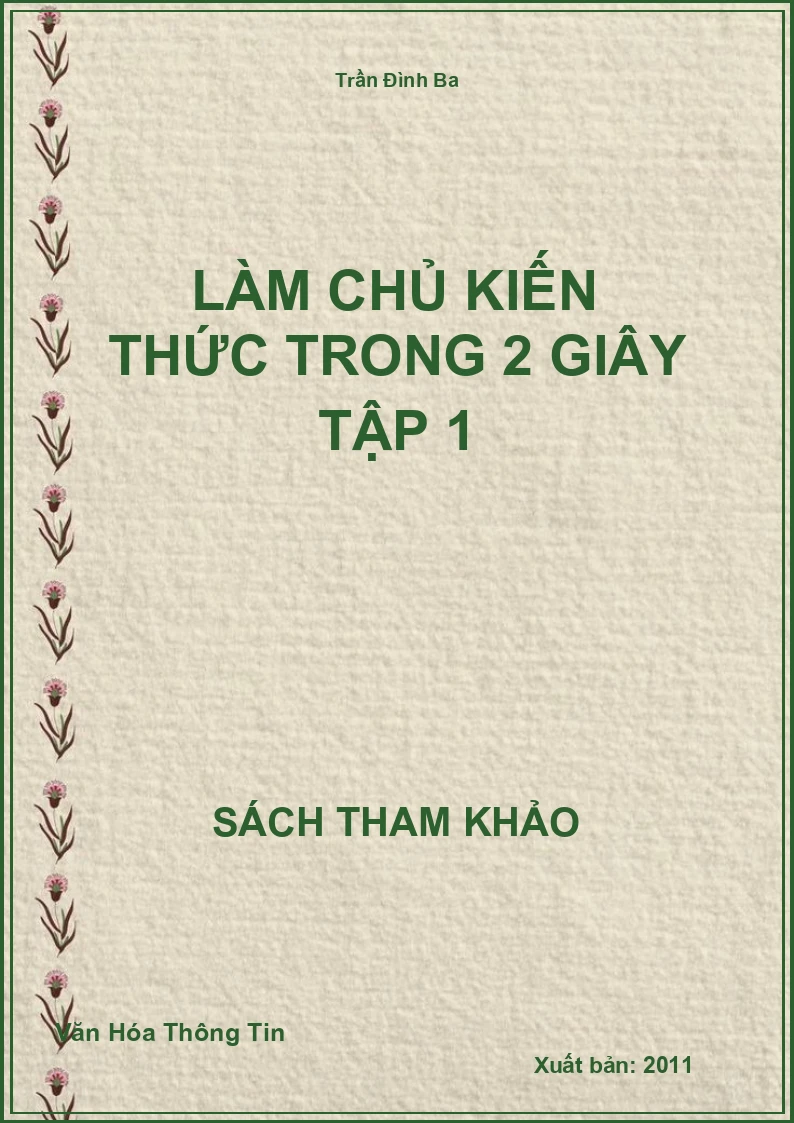 Làm Chủ Kiến Thức Trong 2 Giây Tập 1