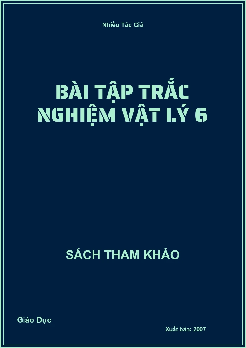Bài Tập Trắc Nghiệm Vật Lý 6