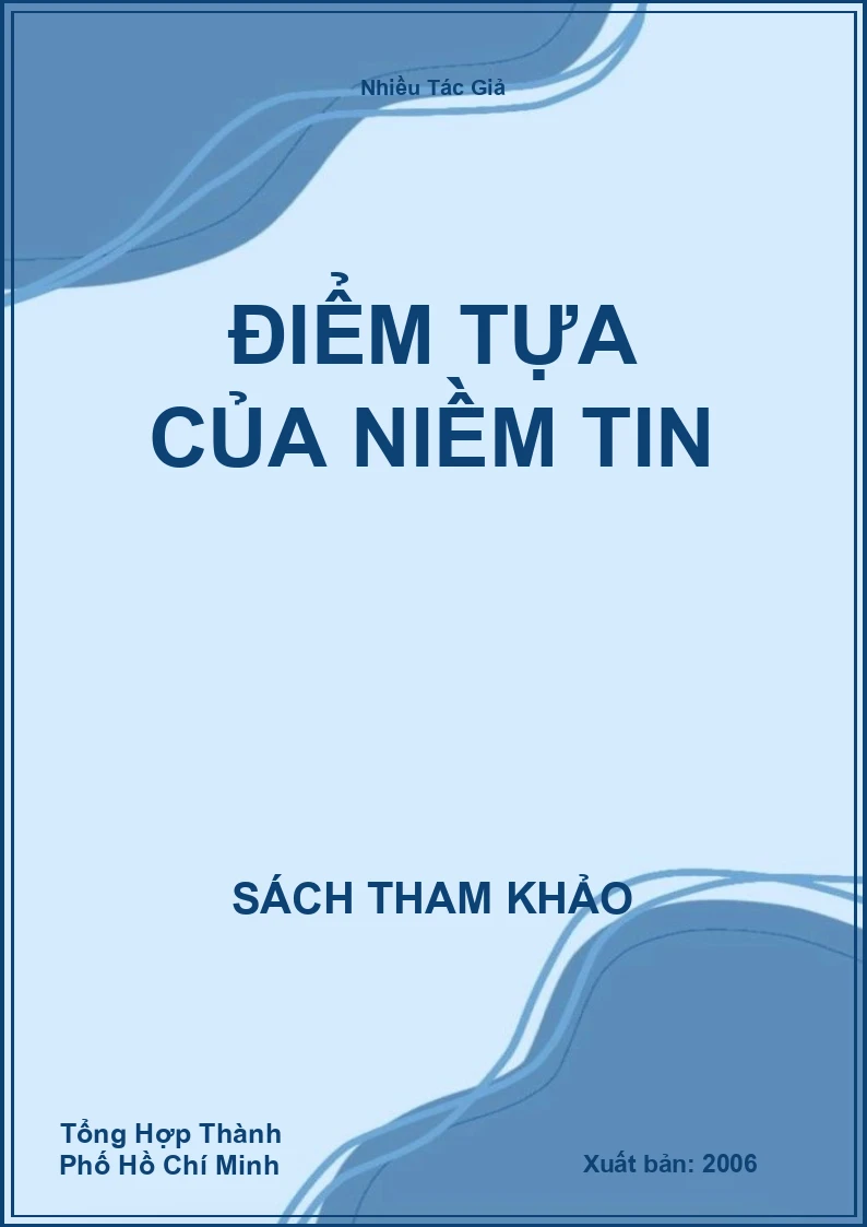 Điểm Tựa Của Niềm Tin