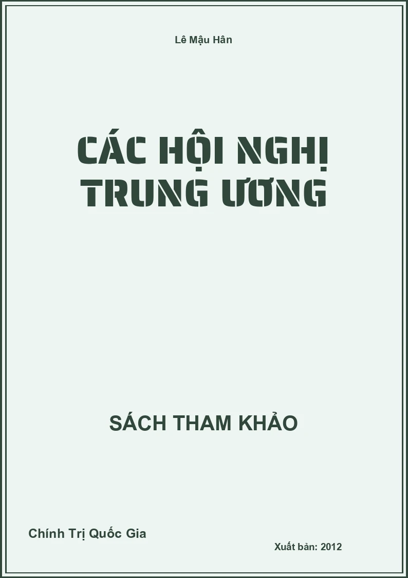 Các Hội Nghị Trung Ương