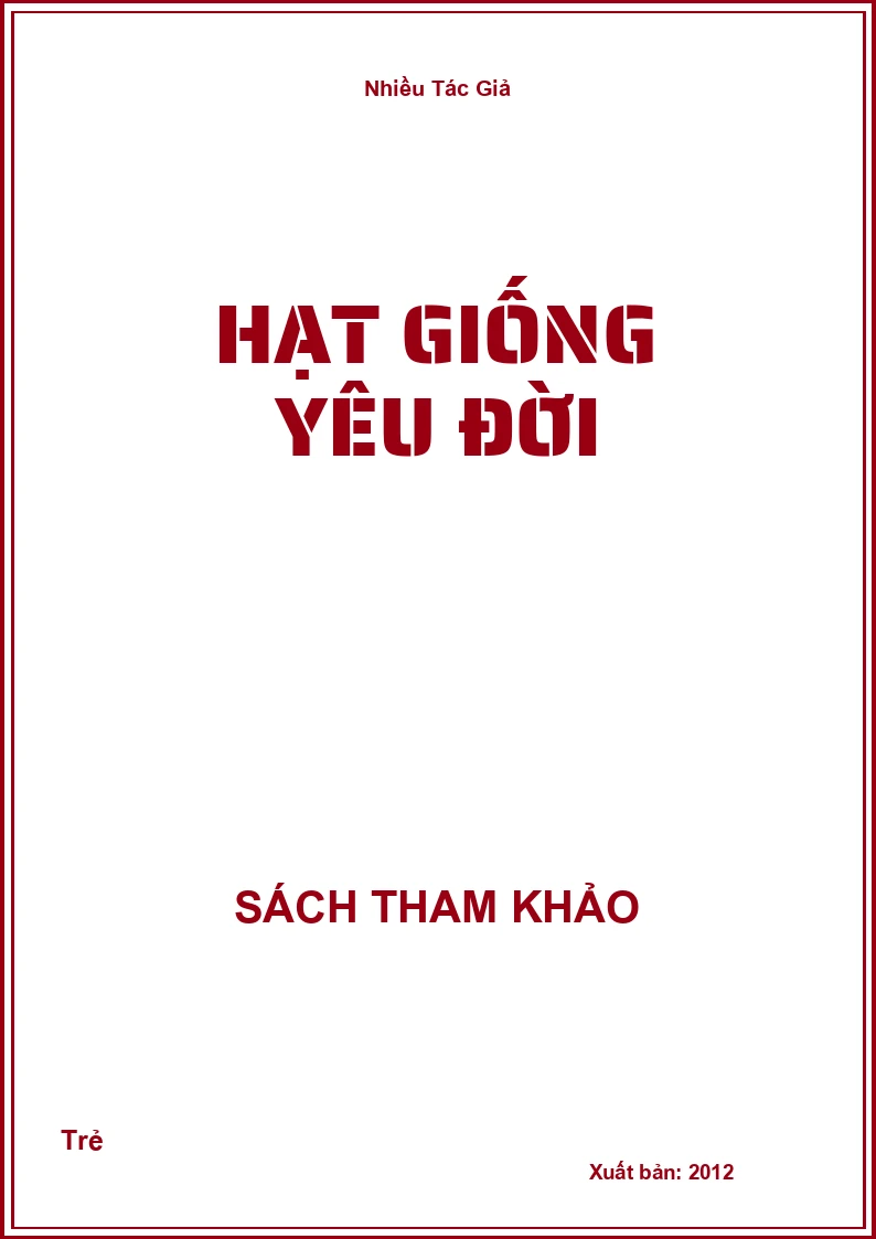 Hạt Giống Yêu Đời