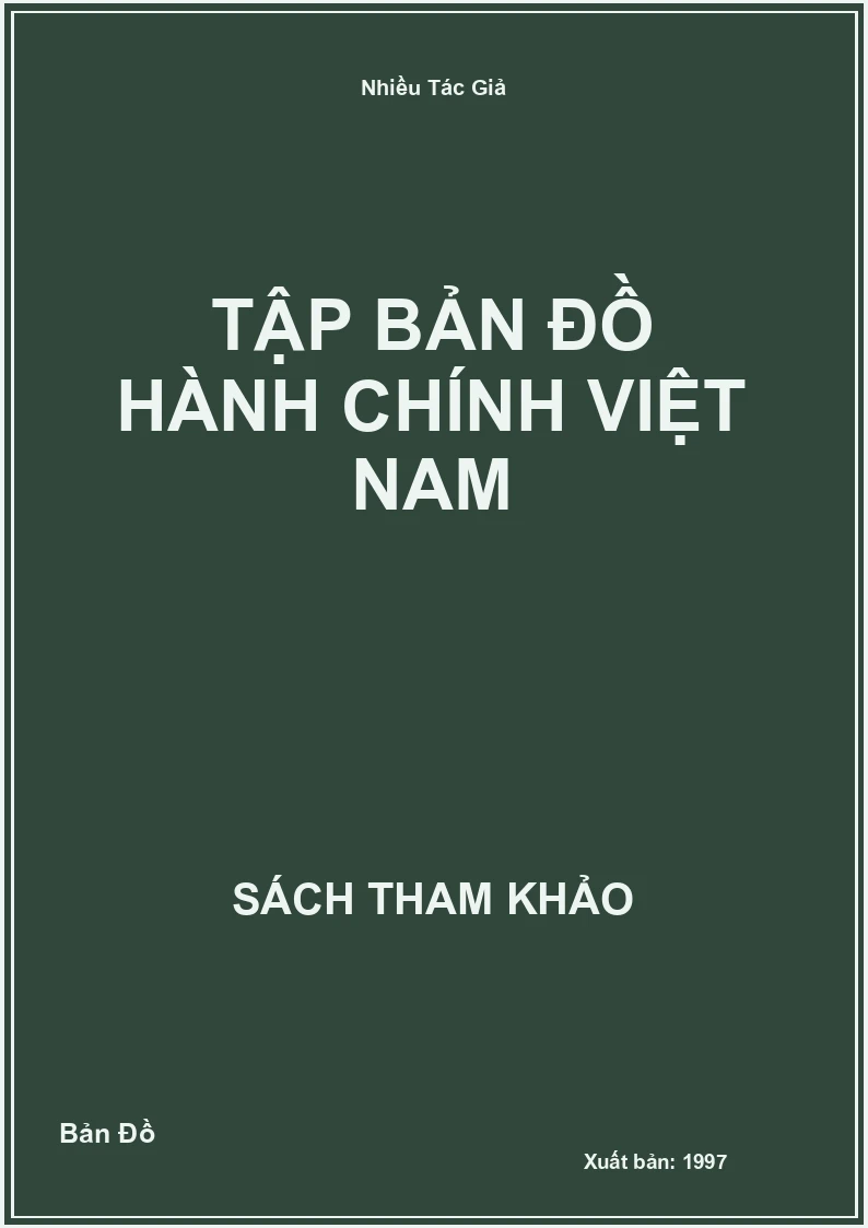 Tập Bản Đồ Hành Chính Việt Nam