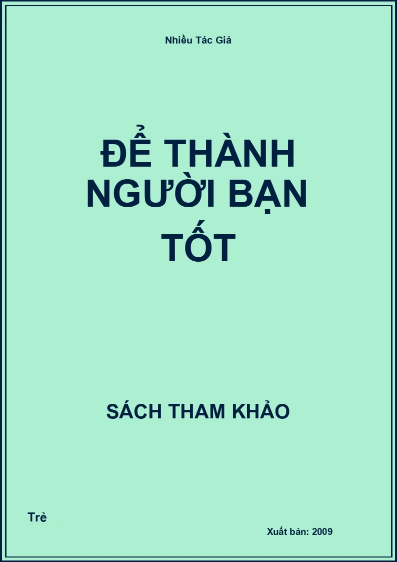 Để Thành Người Bạn Tốt