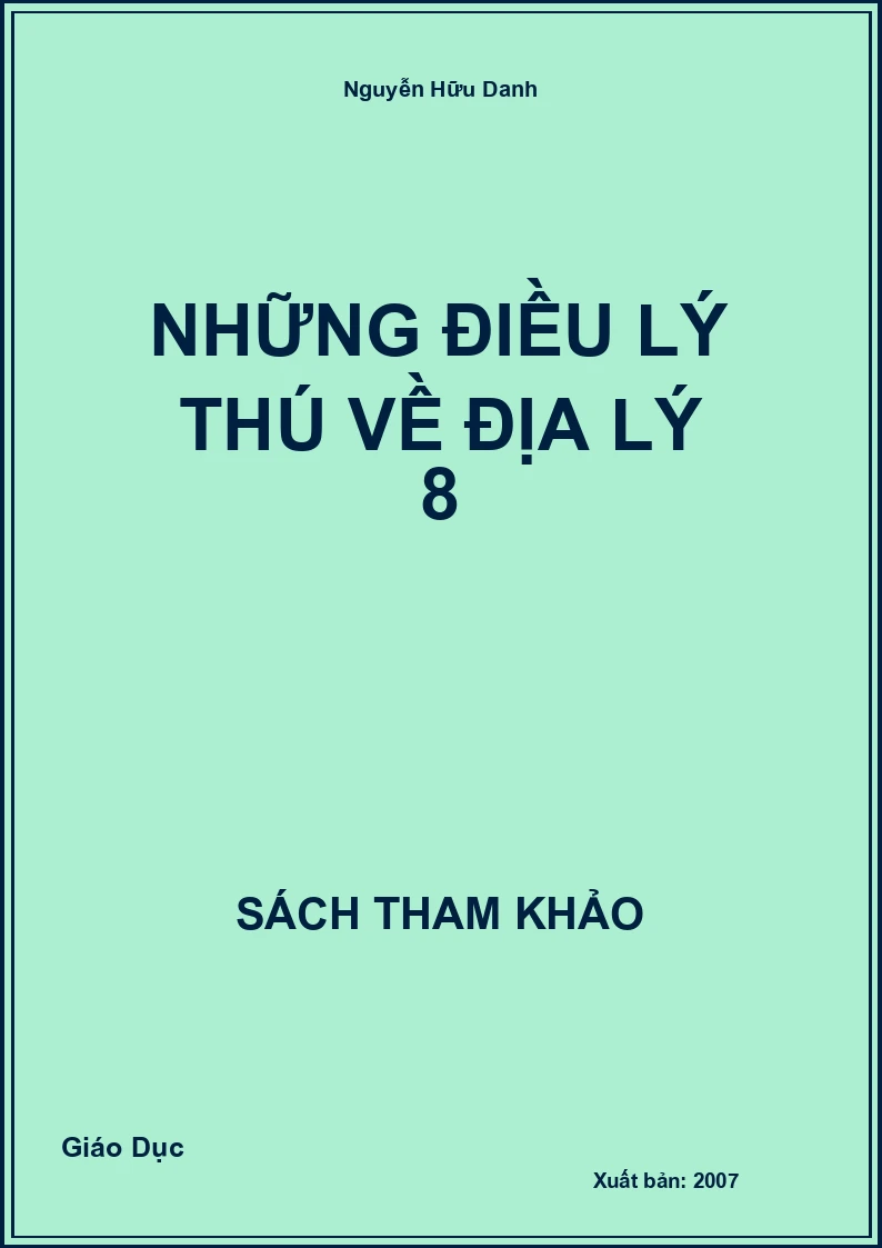Những Điều Lý Thú Về Địa Lý 8