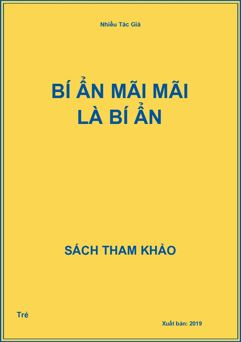 Bí Ẩn Mãi Mãi Là Bí Ẩn