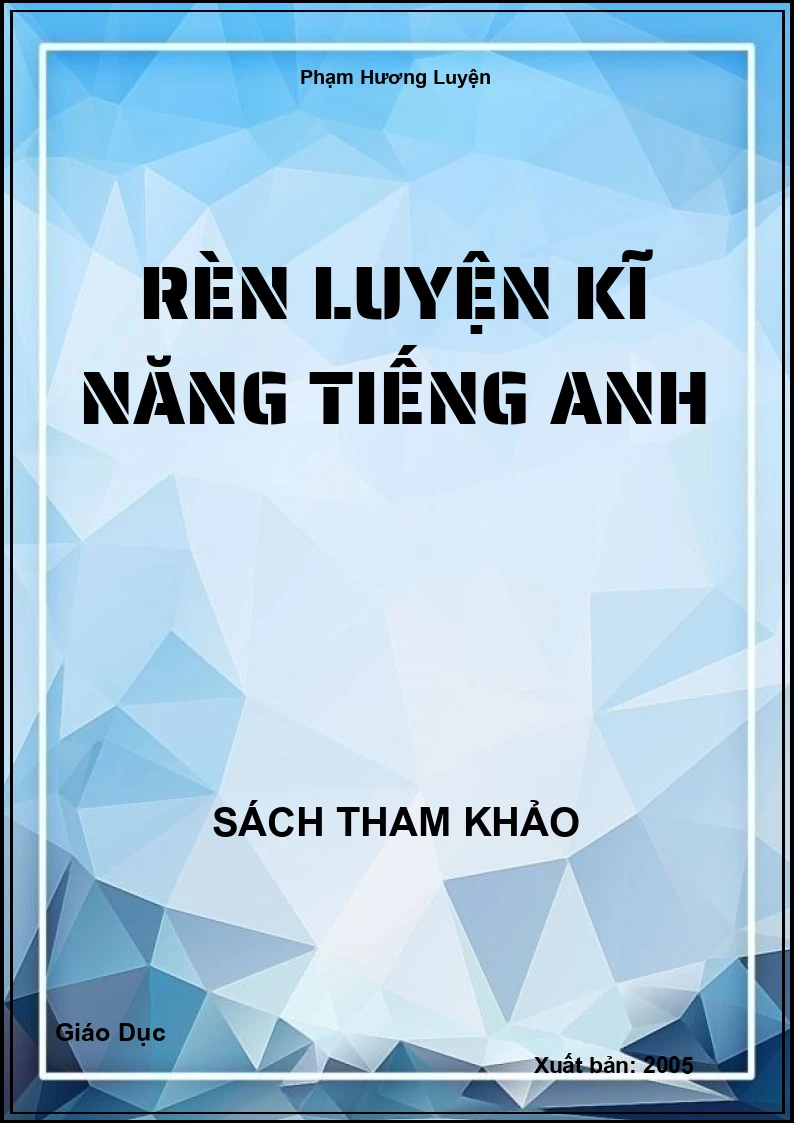 Rèn Luyện Kĩ Năng Tiếng Anh