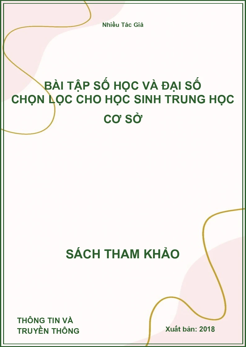 Bài Tập Số Học Và Đại Số Chọn Lọc Cho Học Sinh Trung Học Cơ Sở