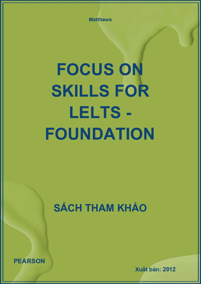 Focus On Skills For Lelts - Foundation