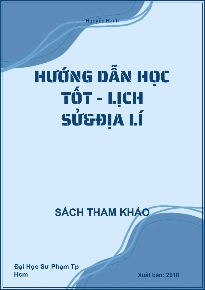 Hướng Dẫn Học Tốt - Lịch Sử&Địa Lí