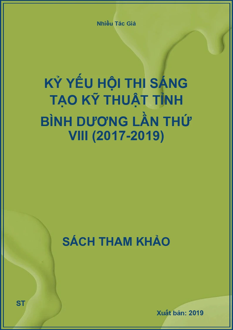 Kỷ Yếu Hội Thi Sáng Tạo Kỹ Thuật Tỉnh Bình Dương Lần Thứ VIII (2017-2019)