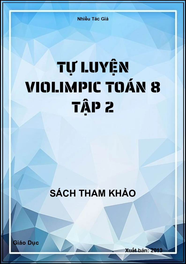Tự Luyện Violimpic Toán 8 Tập 2