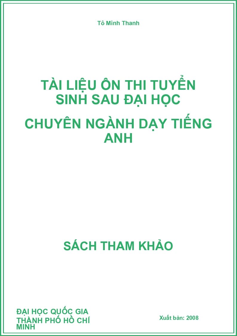 Tài Liệu Ôn Thi Tuyển Sinh Sau Đại Học Chuyên Ngành Dạy Tiếng Anh