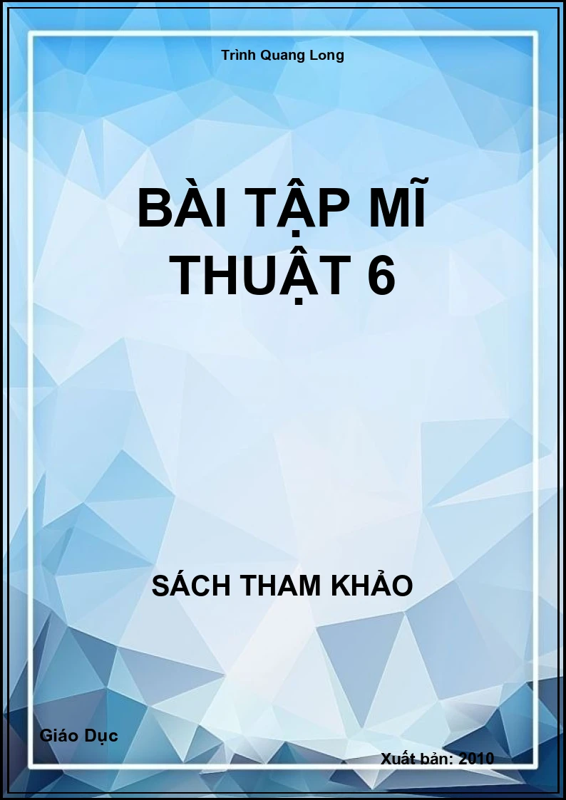 Bài Tập Mĩ Thuật 6