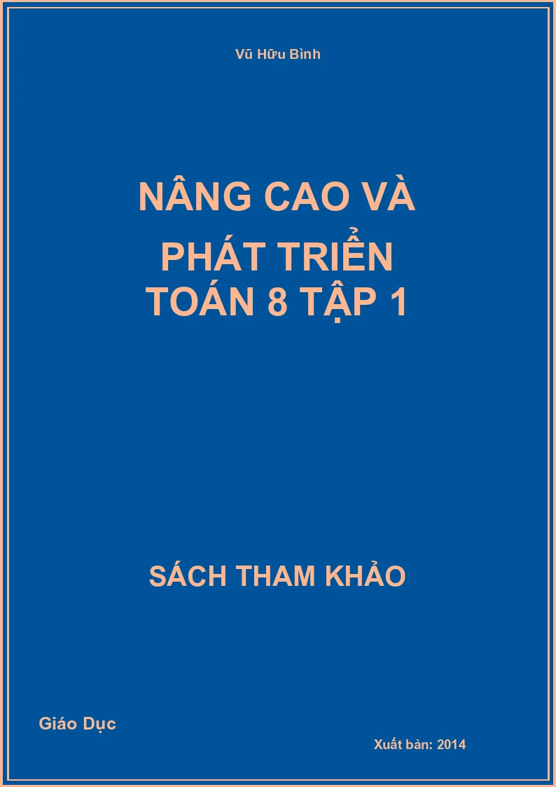 Nâng Cao Và Phát Triển Toán 8 Tập 1
